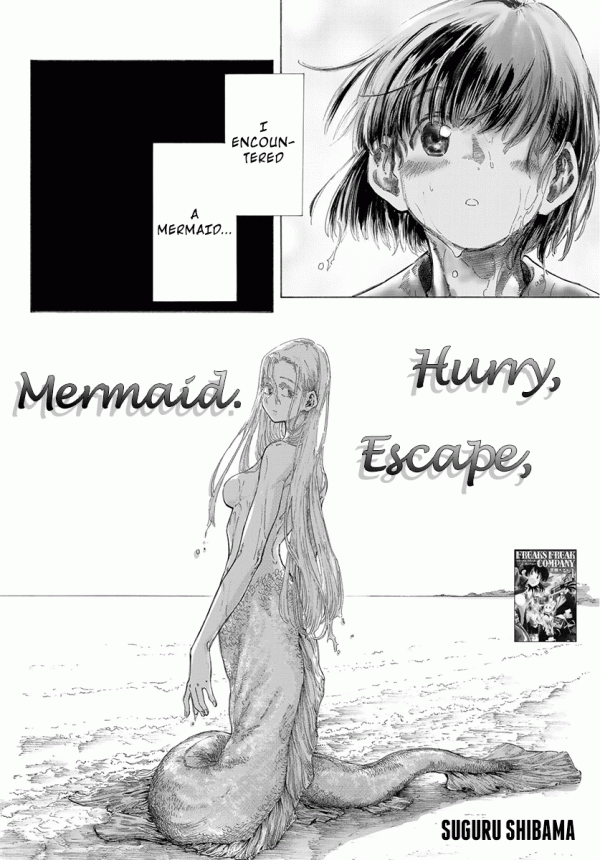 Hurry, Escape, Mermaid