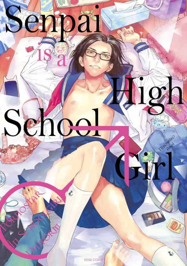 Senpai is a High School Girl ♂