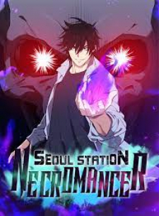 Seoul Station’S Necromancer