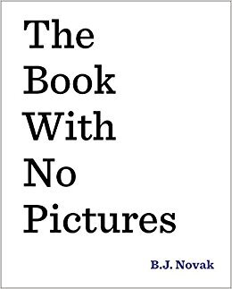 The Book With No Pictures B.J. Novak Jokes From Kids' Books