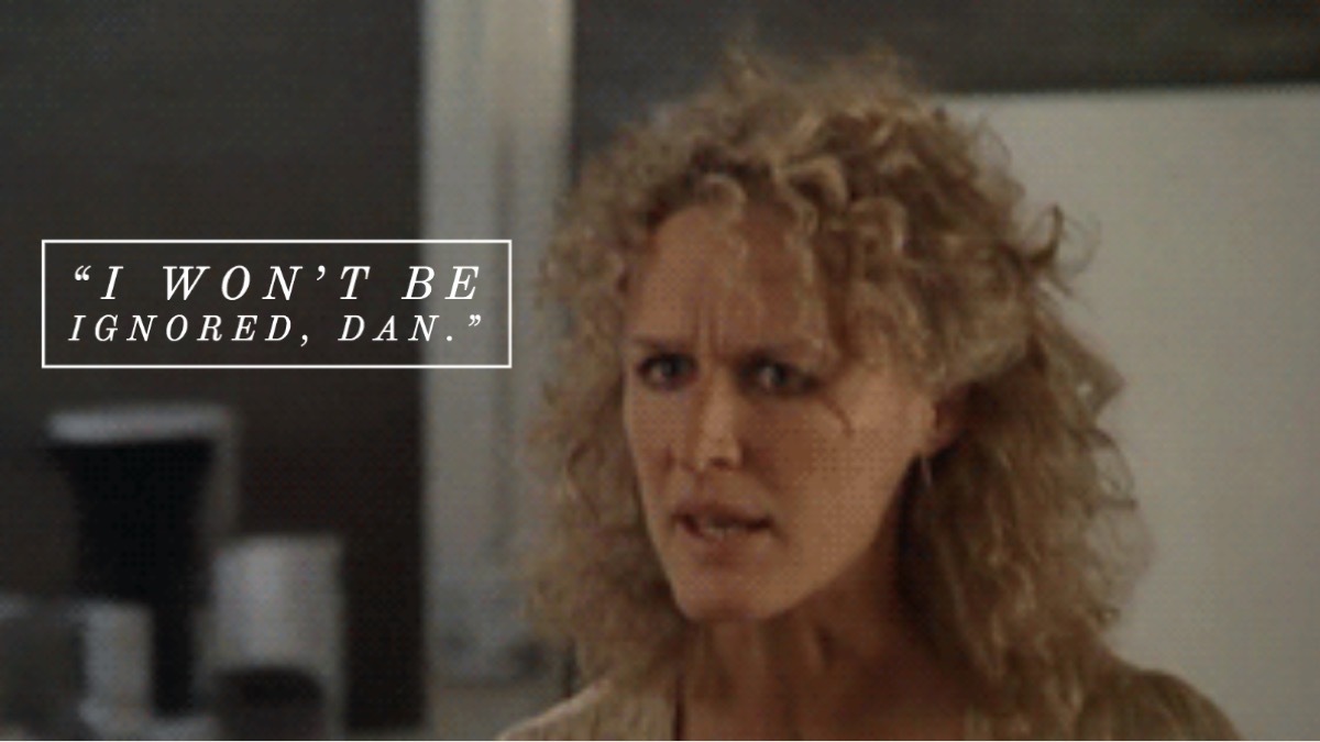 Fatal Attraction movie quote