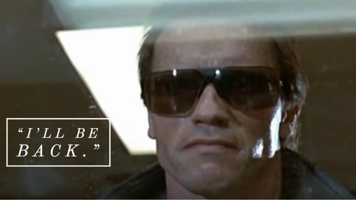 The Terminator movie quote